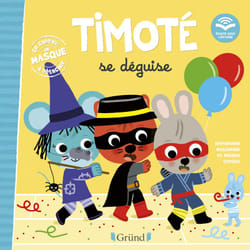 ISBN Timoté se déguise (Écoute aussi l'histoire) : Le livre de Emmanuelle Massonaud, Mélanie Combes