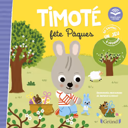 ISBN Timoté fête Pâques (Écoute aussi l'histoire) : Le livre de Emmanuelle Massonaud, Mélanie Combes, 24 pages