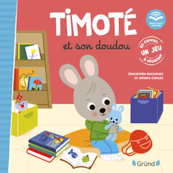 ISBN Timoté et son doudou (Écoute aussi l'histoire) : Le livre de Emmanuelle Massonaud, 24 pages