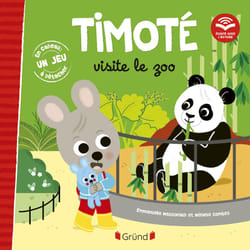 ISBN Timoté visite le zoo (Écoute aussi l'histoire) : Le livre de Emmanuelle Massonaud, Mélanie Combes