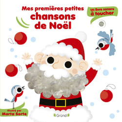 ISBN Mes premières petites chansons de Noël - Un livre sonore à toucher : Le livre de Marta Sorte