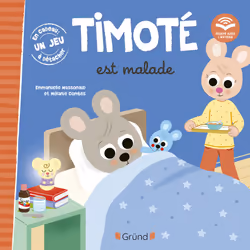 ISBN Timoté est malade : Le livre de Emmanuelle Massonaud, Mélanie Combes, 24 pages
