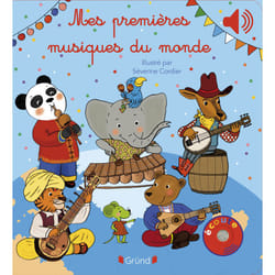 ISBN Mes premières musiques du monde : Le livre de Émilie Collet, Séverine Cordier