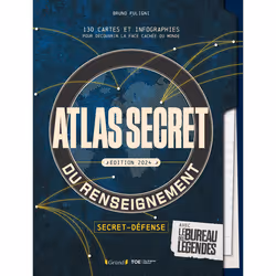 ISBN Atlas secret du renseignement - Nouvelle édition : Le livre de Bruno Fuligni, Science & nature, 232 pages