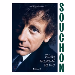 ISBN Alain Souchon - Rien ne vaut la vie : Le livre de Thomas Chaline, Art & design, 184 pages