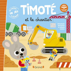 ISBN Timoté et le chantier : Le livre de Emmanuelle Massonaud, Mélanie Combes