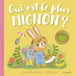 ISBN Qui est le plus mignon ? : Le livre de Camilla Reid, Nila Aye, 10 pages