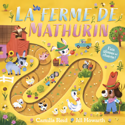 ISBN La ferme de Mathurin : Le livre de Camilla Reid, Jill Howarth, 10 pages