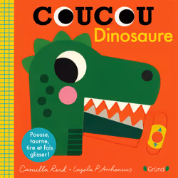 ISBN Coucou Dino : Le livre de Camilla Reid, Ingela P. Arrhenius, 10 pages