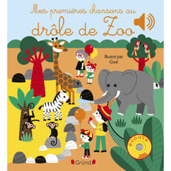 ISBN Mes premières chansons au drôle de zoo : Le livre de Gwé