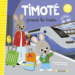 ISBN Timoté prend le train (Écoute aussi l'histoire) : Le livre de Emmanuelle Massonaud, Mélanie Combes