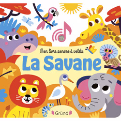 ISBN Mon livre sonore à volets - La savane : Le livre de Tiago Americo, Chantal Janisson, 12 pages
