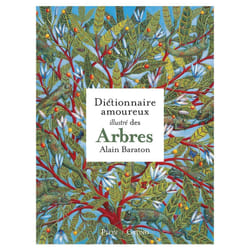 ISBN Le Dictionnaire amoureux illustré des Arbres : Le livre de Alain Baraton