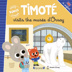 ISBN Timote visits the musée d'Orsay : Le livre de Emmanuelle Massonaud, Mélanie Combes, 24 pages