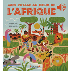 ISBN Mon voyage au coeur de l'Afrique : Le livre de Émilie Collet, Loïc Lusnia