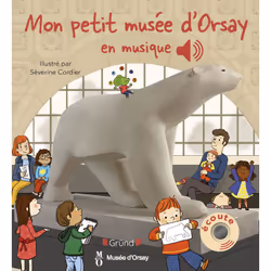 ISBN Mon petit musée d'Orsay : Le livre de Musée d&#039;Orsay, Séverine Cordier, Émilie Collet, 12 pages