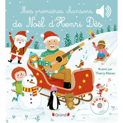 ISBN Mes premières chansons de Noël d'Henri Dès : Le livre de Henri Dès, Thierry Manes