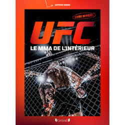 ISBN UFC : le MMA de l'intérieur : Le livre de Antoine SIMON