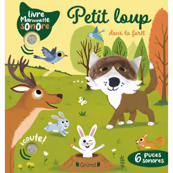 ISBN Petit loup dans la forêt : Le livre de Émilie Collet, Thierry Manes, 10 pages