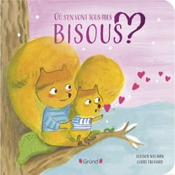 ISBN Où s'en vont tous mes bisous ? : Le livre de Louison Nielman, Claire Frossard