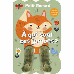 ISBN Petit Renard ¿ À qui sont ces jambes ? : Le livre de Sandie Sonke, 12 pages