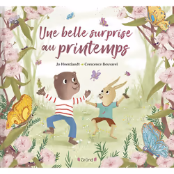ISBN Une belle surprise au printemps : Le livre de Jo Hoestlandt, Crescence Bouvarel, 32 pages