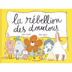 ISBN La rébellion des doudous : Le livre de Liza Kerivel, Marie Leghima, 32 pages