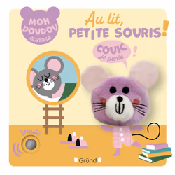 ISBN Au lit, petite souris ! : Le livre de Gwé, 10 pages