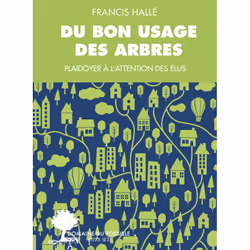 ISBN Du bon usage des arbres, Français, 96 pages
