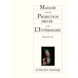 ISBN Madame suivi de Projection privée et de L'Intérimaire