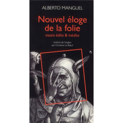Nouvel éloge de la folie