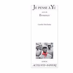 ISBN Je pense à Yu suivi de Entrefilet, Français, 96 pages