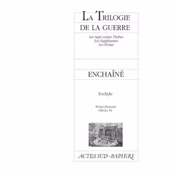 ISBN La Trilogie de la guerre suivi de Prométhée enchaîné, Français, 128 pages