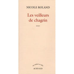 Les veilleurs de chagrin
