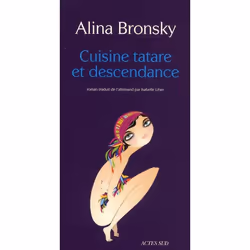 ISBN Cuisine Tatare Et Descendance, Littérature, Français, Livre broché