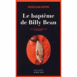 ISBN Le Bapteme De Billy Bean, Thrillers, Français, Livre broché