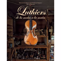ISBN Luthiers de la main à la main, Français, 192 pages