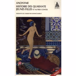 ISBN Histoire Des Quarantes Jeunes Filles ; Et Autres Contes, Littérature, Français