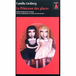 Actes Sud LA PRINCESSE DES GLACES, Français, Livre broché, 448 pages