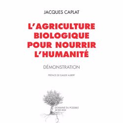 ISBN L'agriculture biologique pour nourrir l'humanité, Français, 480 pages