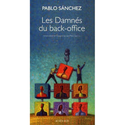 Les Damnés du back-office