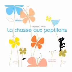 ISBN La Chasse aux papillons_1ERE ED, Français, 12 pages