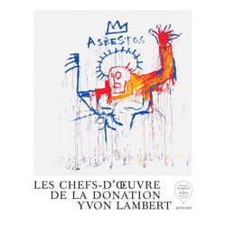 ISBN Les chefs-d'oeuvre de la donation Yvon Lambert