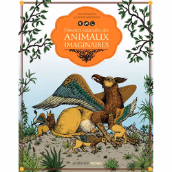 ISBN Histoires naturelles des animaux imaginaires, Français, 80 pages