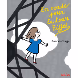 ISBN En route pour la tour Eiffel, Français, 56 pages
