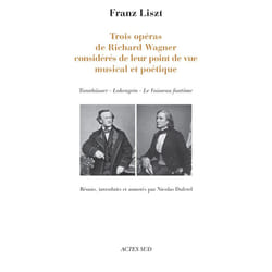 ISBN Trois opéras de Richard Wagner considérés de leur point de vue musical et poétique