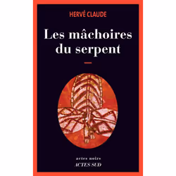 ISBN Les Machoires Du Serpent, Thrillers, Français, Livre broché