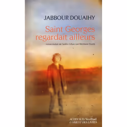ISBN Saint Georges Regardait Ailleurs, Littérature, Français, Livre broché