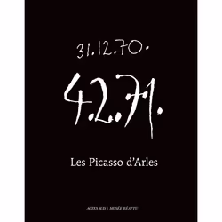 ISBN Les Picasso d'Arles The Arles Picassos - 31.12.70 - 4.2.71, Français, 144 pages