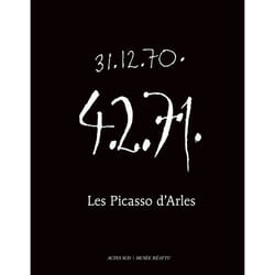 ISBN Les Picasso d'Arles The Arles Picassos - 31.12.70 - 4.2.71